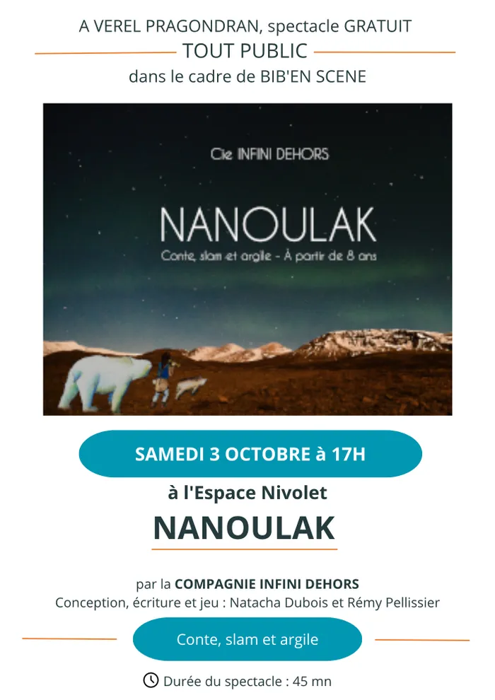 Illustration de l'événement : Spectacle tout public NANOULAK dans le cadre de BIB'en SCENE