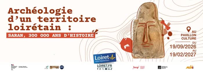 Illustration de l'événement : Archéologie d'un territoire loirétain : Saran, 300 000 ans d'histoire