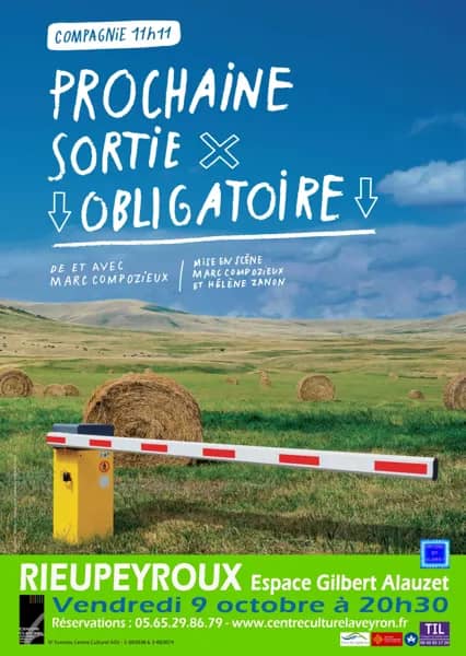 Illustration de l'événement : Théâtre - Prochaine sortie obligatoire