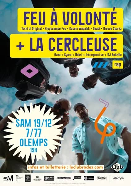 Illustration de l'événement : Feu à volonté + La Cercleuse