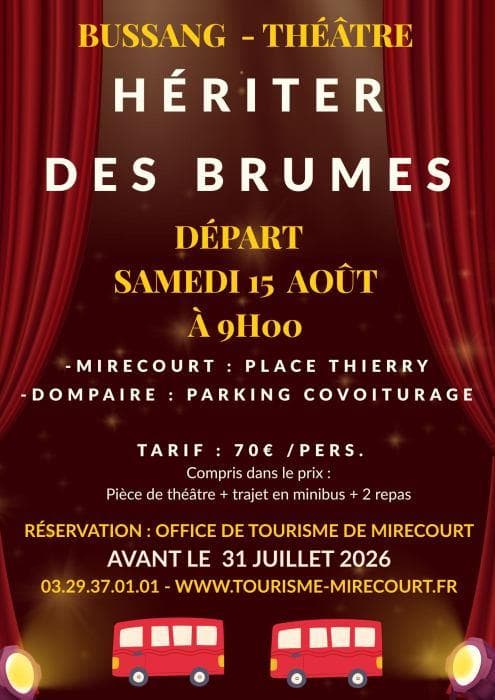 Illustration de l'événement : Voyage au théâtre du peuple à Bussang - Hériter des Brumes