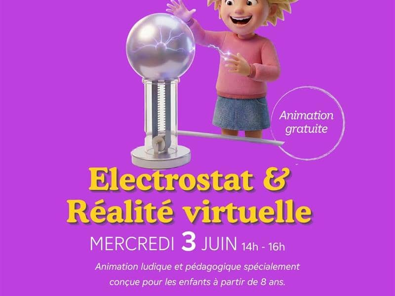 Illustration de l'événement : Électrostat & Réalité virtuelle : Découverte de l'électricité statique