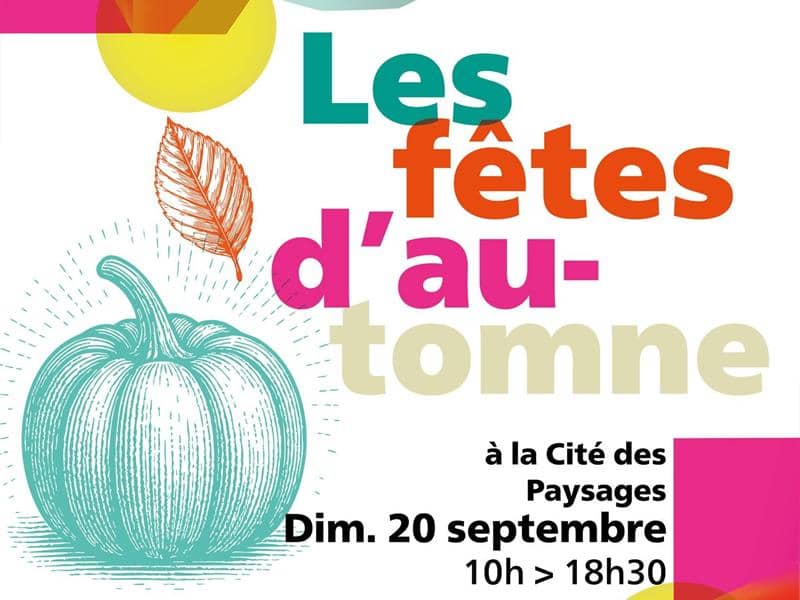 Illustration de l'événement : Cité des Paysages - Fêtes d'automne