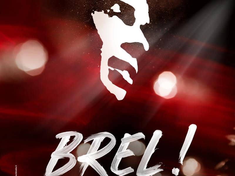 Illustration de l'événement : Spectacle - Brel !