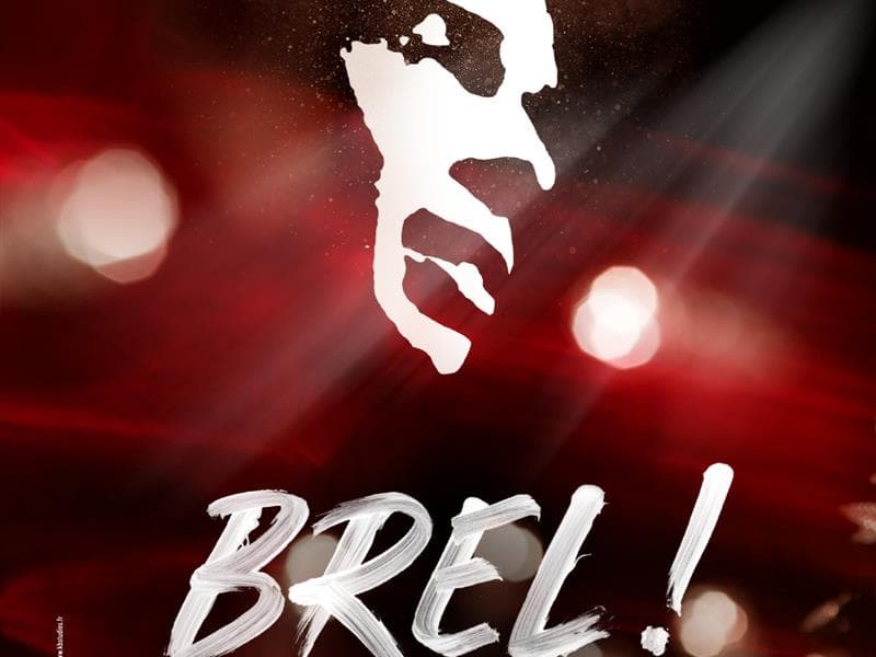 Illustration de l'événement : Spectacle - Brel !