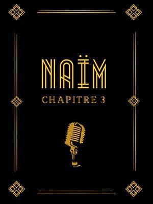 Illustration de l'événement : Spectacle - Naim