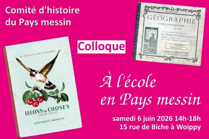 Illustration de l'événement : Colloque du Comité d'Histoire du Pays Messin