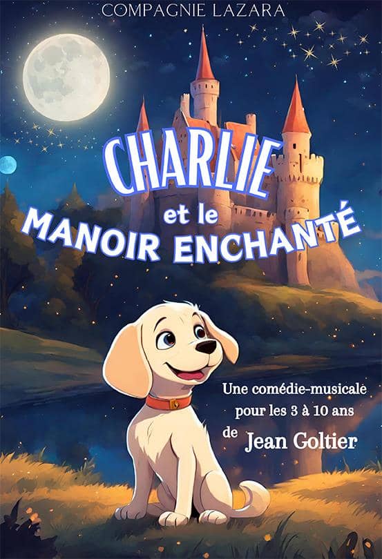Illustration de l'événement : Spectacle - Charlie et le manoir enchanté