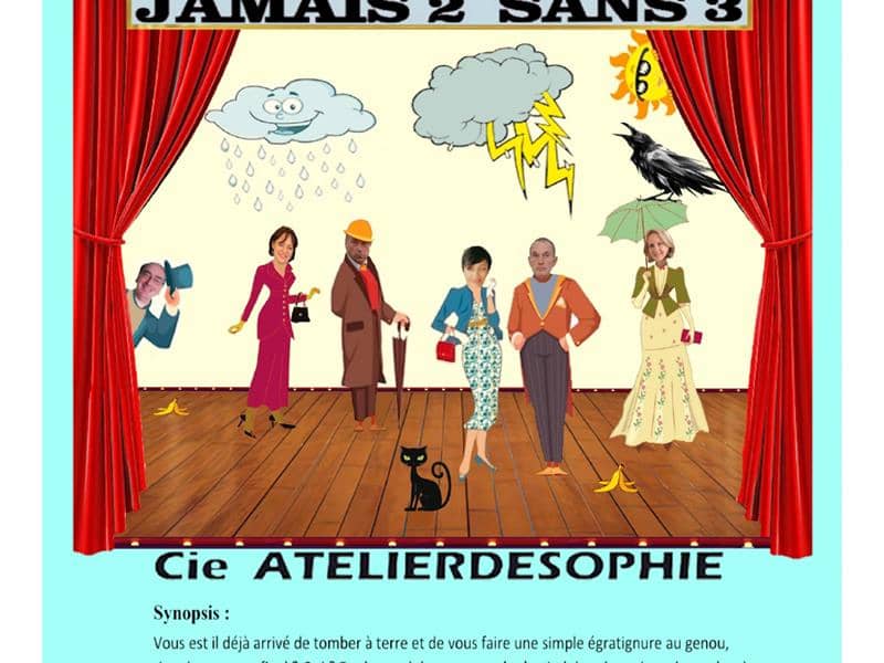 Illustration de l'événement : Théâtre - Jamais 2 sans 3