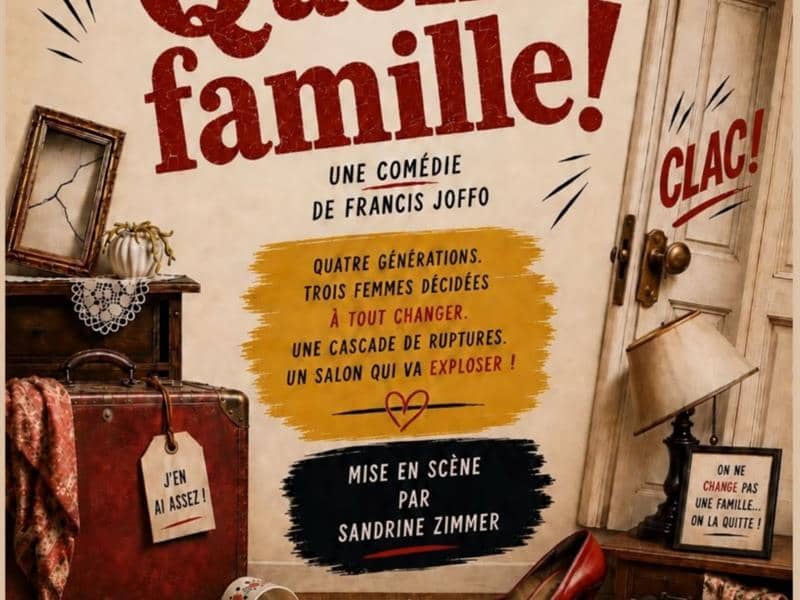Illustration de l'événement : Spectacle Quelle famille !