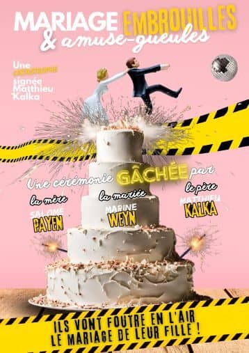 Illustration de l'événement : Mariage & Embrouilles & Amuse-gueules