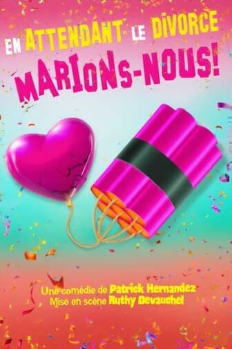 Illustration de l'événement : En attendant le divorce marions-nous