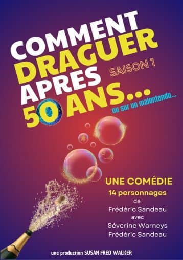 Illustration de l'événement : Comment draguer après 50 ans... ou sur un malentendu