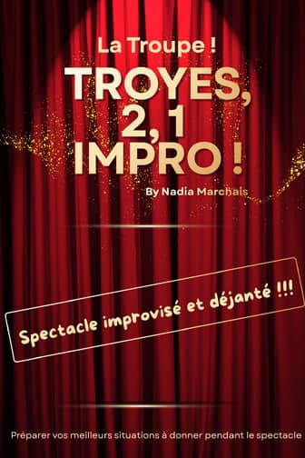 Illustration de l'événement : Troyes, 2, 1 Impro !